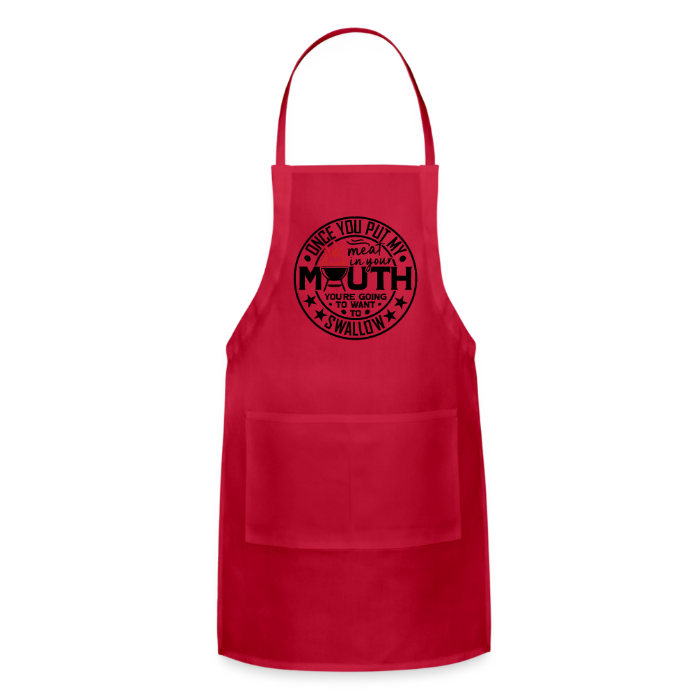 Meat in Mouth, Swallow (Funny BBQ Grilling Humor) Adjustable Apron - red